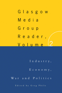 Cover image: The Glasgow Media Group Reader, Vol. II 1st edition 9780415130363