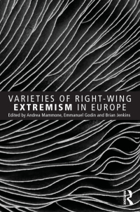 صورة الغلاف: Varieties of Right-Wing Extremism in Europe 1st edition 9780415627191