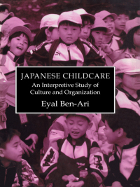 Cover image: Japanese Childcare 1st edition 9780710305534