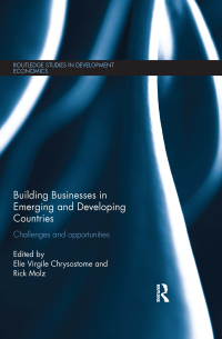 صورة الغلاف: Building Businesses in Emerging and Developing Countries 1st edition 9781138383050