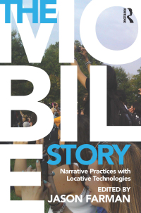 Cover image: The Mobile Story 1st edition 9780415641487