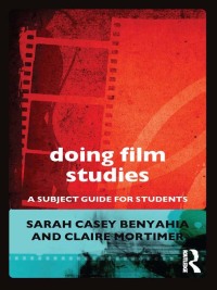 Cover image: Doing Film Studies 1st edition 9780415602693