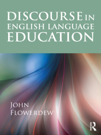 Omslagafbeelding: Discourse in English Language Education 1st edition 9780415499644