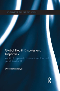 Cover image: Global Health Disputes and Disparities 1st edition 9781138108462