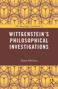 Cover image: The Routledge Guidebook to Wittgenstein's Philosophical Investigations 1st edition 9780415452564