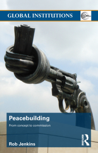 Cover image: Peacebuilding 1st edition 9780415776448