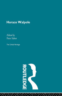 صورة الغلاف: Horace Walpole 1st edition 9780415867856