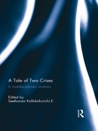 Imagen de portada: A Tale of Two Crises 1st edition 9780415705851