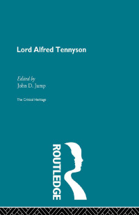 Cover image: Lord Alfred Tennyson 1st edition 9780415134507