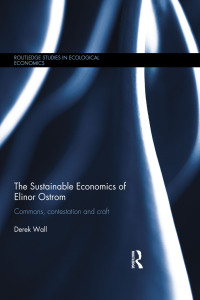 Cover image: The Sustainable Economics of Elinor Ostrom 1st edition 9780415641746