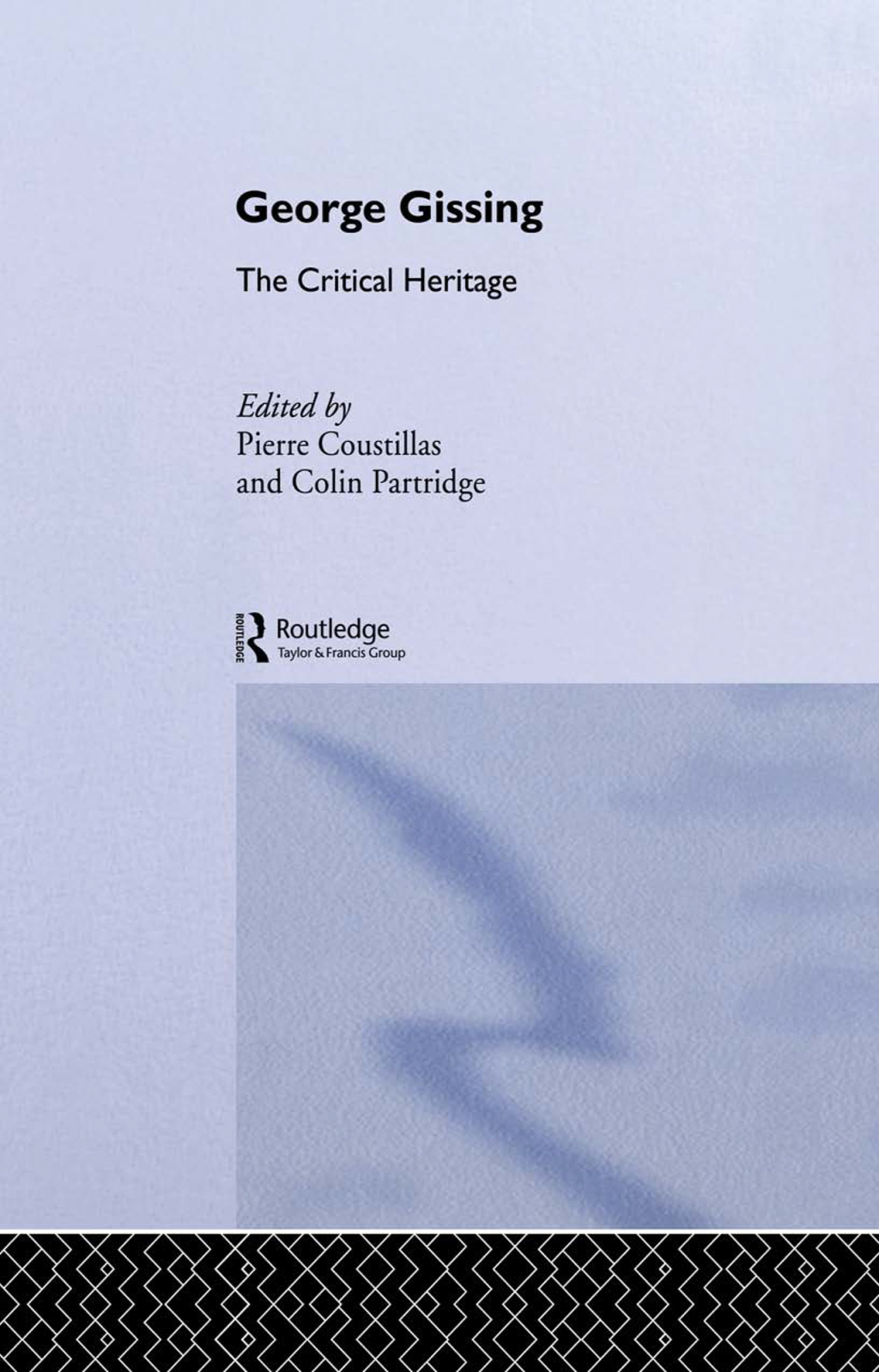 George Gissing The Critical Heritage 1st Edition