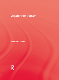 صورة الغلاف: Letters From Turkey 1st edition 9781138979734