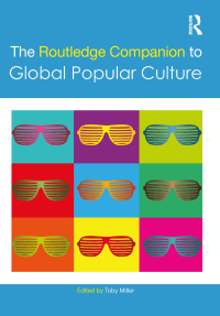Imagen de portada: The Routledge Companion to Global Popular Culture 1st edition 9780415641470