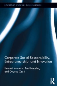 Imagen de portada: Corporate Social Responsibility, Entrepreneurship, and Innovation 1st edition 9781138959736
