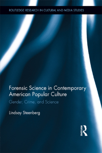 Imagen de portada: Forensic Science in Contemporary American Popular Culture 1st edition 9780415891882