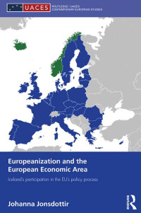 Cover image: Europeanization and the European Economic Area 1st edition 9780415502795