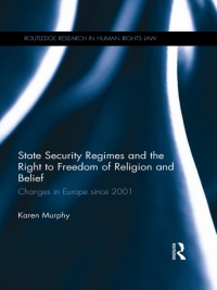 Omslagafbeelding: State Security Regimes and the Right to Freedom of Religion and Belief 1st edition 9780415506144