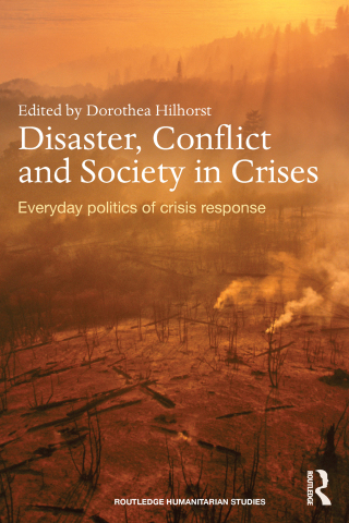 Cover image: Disaster, Conflict and Society in Crises 1st edition 9780415640824