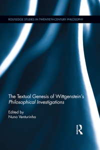 Cover image: The Textual Genesis of Wittgenstein's Philosophical Investigations 1st edition 9780415640688