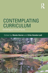 Cover image: Contemplating Curriculum 1st edition 9781138287068
