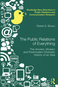 Imagen de portada: The Public Relations of Everything 1st edition 9780415640459