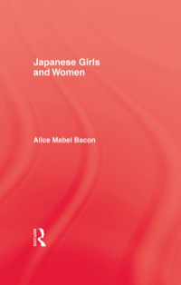 Titelbild: Japanese Girls and Women 1st edition 9780710306913