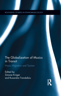 Imagen de portada: The Globalization of Musics in Transit 1st edition 9780415640077
