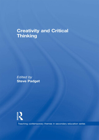 Imagen de portada: Creativity and Critical Thinking 1st edition 9780415692823