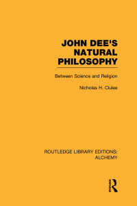 Cover image: John Dee's Natural Philosophy 1st edition 9780415752671