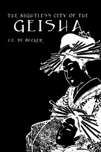 Cover image: The Nightless City of The Geisha 1st edition 9780710307170