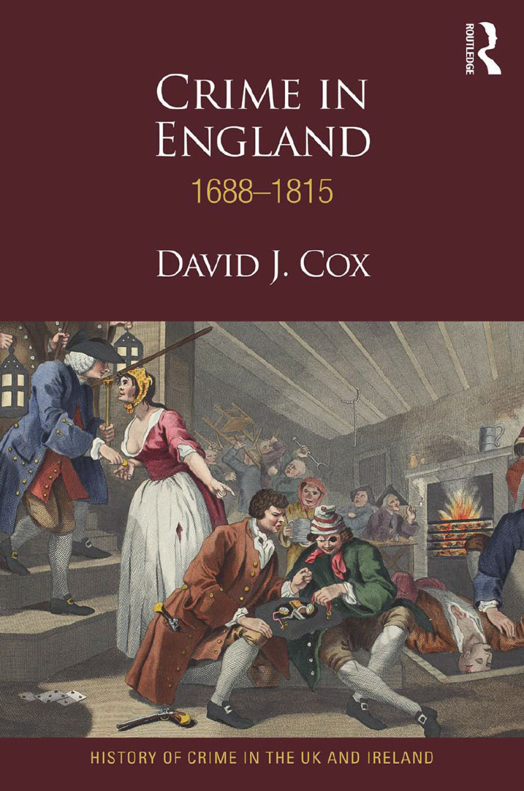 Crime in England 1688-1815 1st Edition