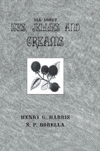 Cover image: About Ices Jellies & Creams 1st edition 9780710307248