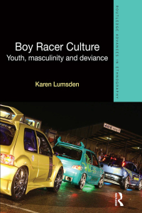 Cover image: Boy Racer Culture 1st edition 9781843929857