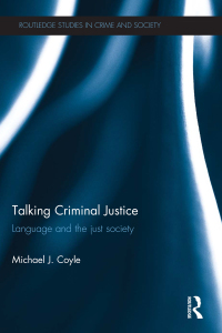 Imagen de portada: Talking Criminal Justice 1st edition 9780415697040