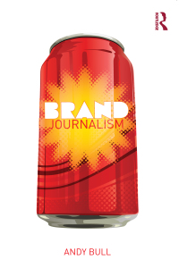 Cover image: Brand Journalism 1st edition 9780415638098