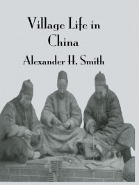 Imagen de portada: Village Life In China 1st edition 9780710307514