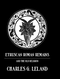 Cover image: Etruscan Roman Remains 1st edition 9780367093549