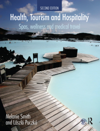 Cover image: Health, Tourism and Hospitality 2nd edition 9780415638647