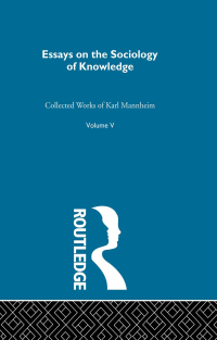 Cover image: Essays on the Sociology of Knowledge 1st edition 9780415150835