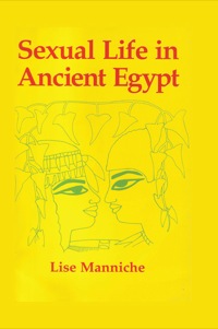 Cover image: Sexual Life in Ancient Egypt 1st edition 9781138981751