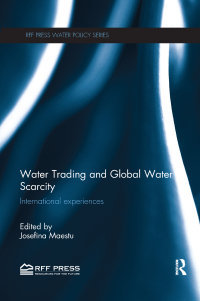 Cover image: Water Trading and Global Water Scarcity 1st edition 9780415638210