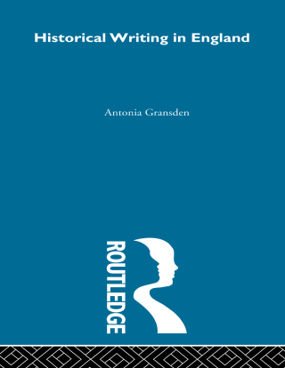 Cover image: Historical Writing in England 1st edition 9780415152372