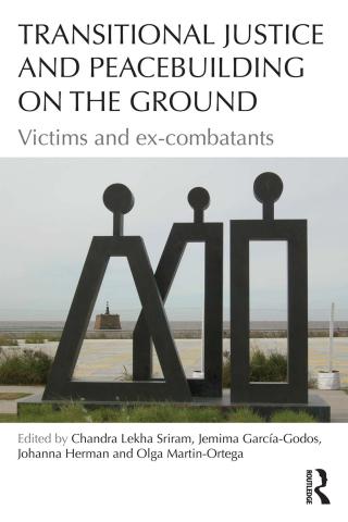 Cover image: Transitional Justice and Peacebuilding on the Ground 1st edition 9781138216808