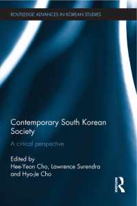 صورة الغلاف: Contemporary South Korean Society 1st edition 9780415691390