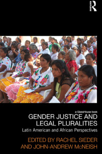 Immagine di copertina: Gender Justice and Legal Pluralities 1st edition 9781138934856