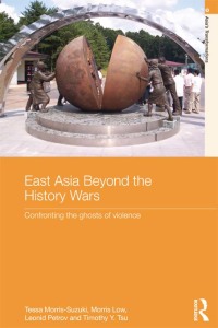 Omslagafbeelding: East Asia Beyond the History Wars 1st edition 9780415637459