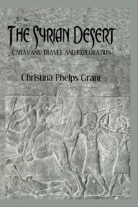 Imagen de portada: The Syrian Desert 1st edition 9780710308450
