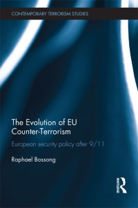 Immagine di copertina: The Evolution of EU Counter-Terrorism 1st edition 9781138831919