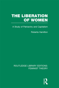 Imagen de portada: The Liberation of Women (RLE Feminist Theory) 1st edition 9780415754279