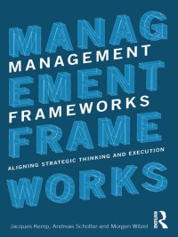 Imagen de portada: Management Frameworks 1st edition 9780415781657
